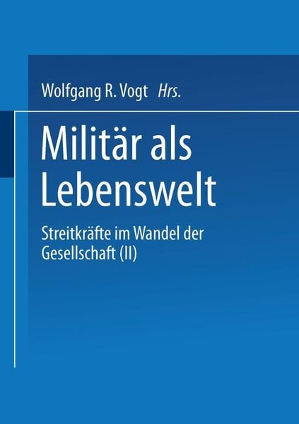 Produktbild: Milit&auml;r als Lebenswelt