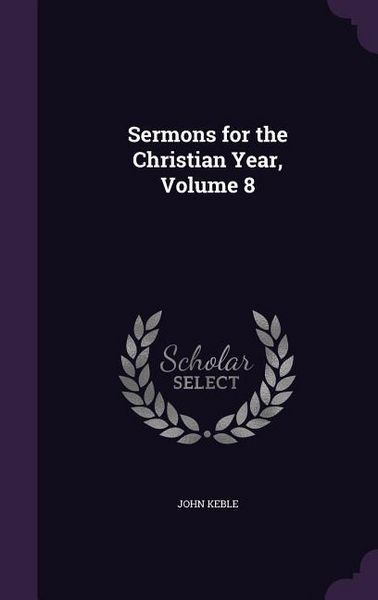 Produktbild: Sermons for the Christian Year, Volume 8