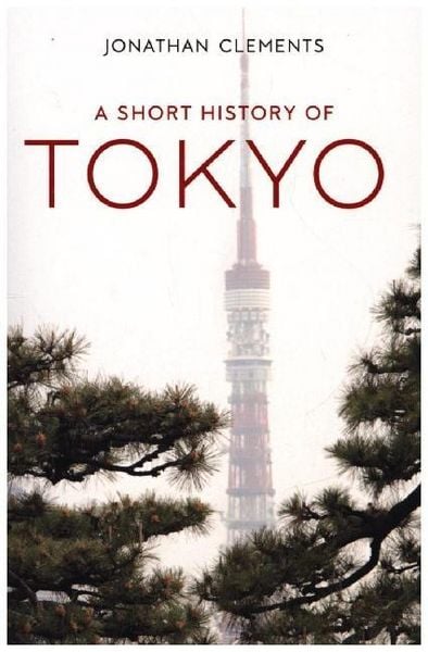 Produktbild: A Short History of Tokyo
