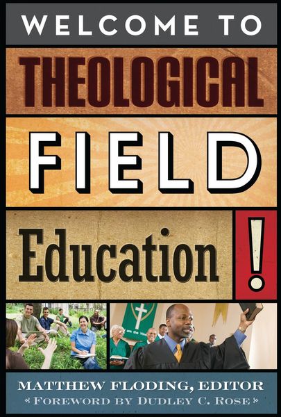 Produktbild: Welcome to Theological Field Education!