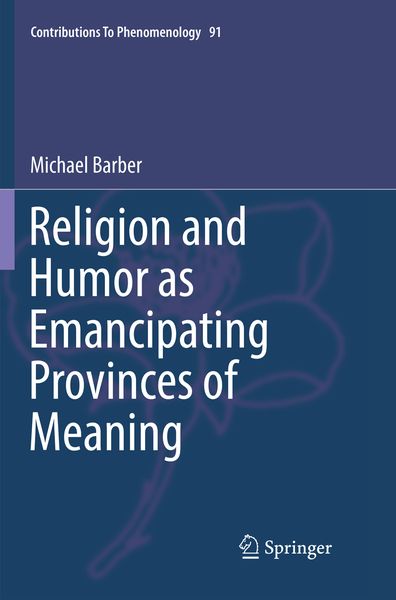 Produktbild: Religion and Humor as Emancipating Provinces of Meaning