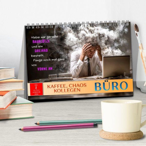 Produktbild: B&uuml;ro - Kaffee, Chaos, Kollegen (Tischkalender 2026 DIN A5 quer), CALVENDO Monatskalender