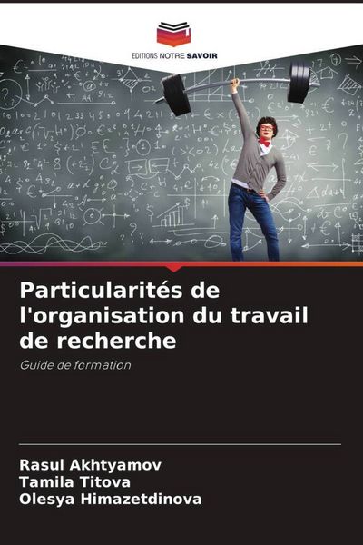 Produktbild: Particularit&eacute;s de l'organisation du travail de recherche