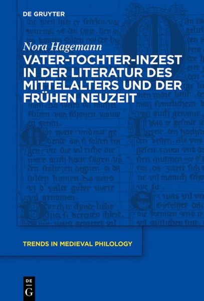 Produktbild: Vater-Tochter-Inzest in der Literatur des Mittelalters und der Fr&uuml;hen Neuzeit