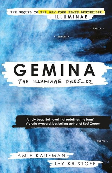 The Illuminae Files 2. Gemina, Taschenbuch von Amie Kaufman,Jay Kristoff, Oneworld Publications, 978-1-78074-981-5