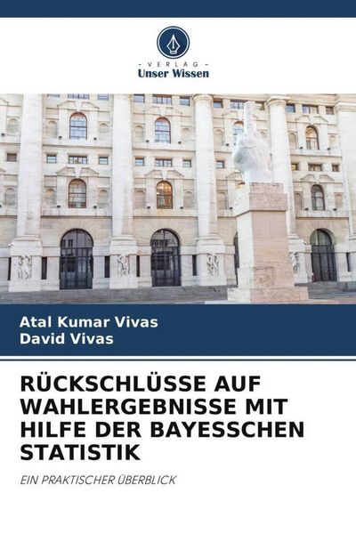 Produktbild: R&Uuml;CKSCHL&Uuml;SSE AUF WAHLERGEBNISSE MIT HILFE DER BAYESSCHEN STATISTIK