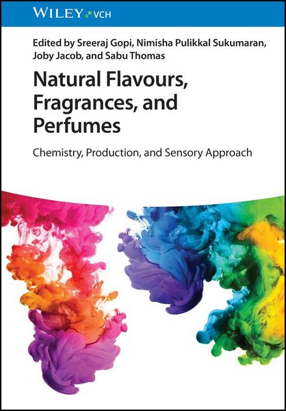 Produktbild: Natural Flavours, Fragrances, and Perfumes