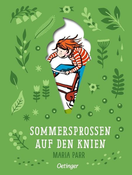 Sommersprossen auf den Knien, Gebundene Ausgabe von Maria Parr, Verlag Friedrich Oetinger GmbH, 9783751206389