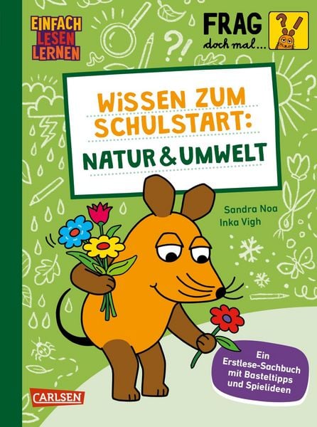 Produktbild: Frag doch mal ... die Maus: Wissen zum Schulstart: Natur und Umwelt