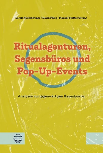 Produktbild: Ritualagenturen, Segensb&uuml;ros und Pop-Up-Events