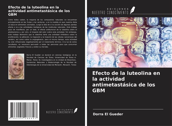 Produktbild: Efecto de la luteolina en la actividad antimetast&aacute;sica de los GBM