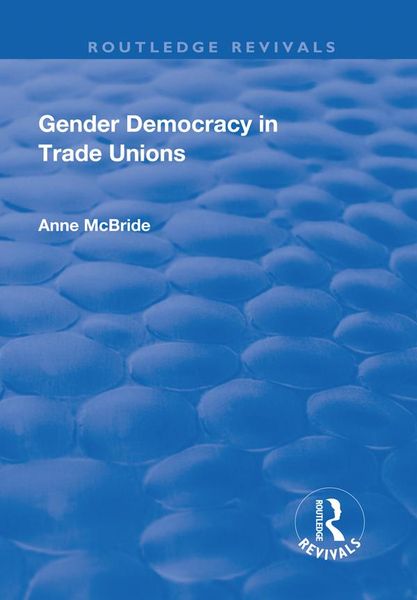 Produktbild: Gender Democracy in Trade Unions