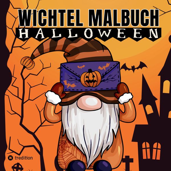 Wichtel Malbuch für Erwachsene Teenager Kinder Halloween und Herbst Geschenk zum Wichteln Entspannung und Stressabbau Wichtelbuch Wichteltür,