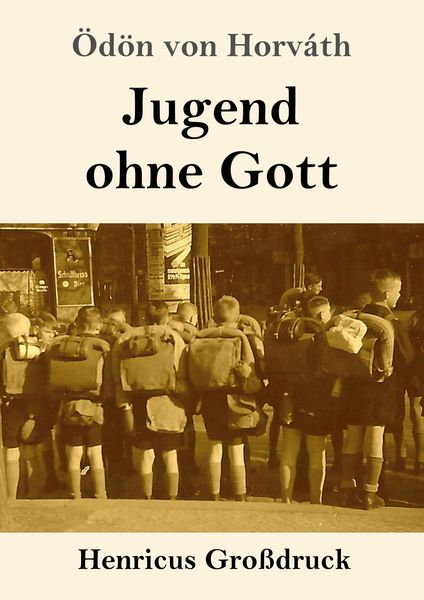 Produktbild: Jugend ohne Gott (Gro&szlig;druck)