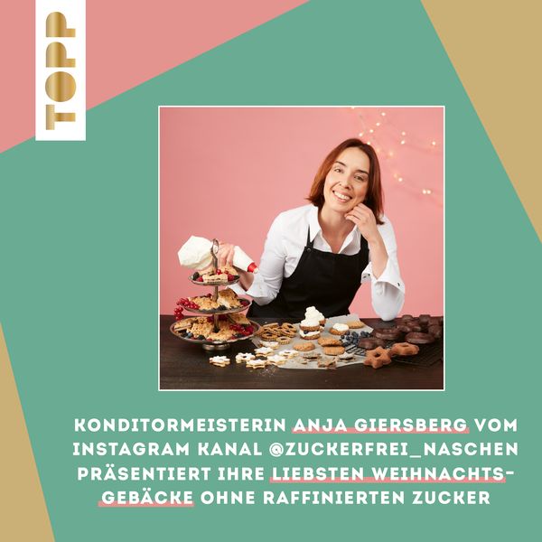 Produktbild: Anjas zuckerfreie Weihnachten. Von Anja Giersberg von @zuckerfrei_naschen.