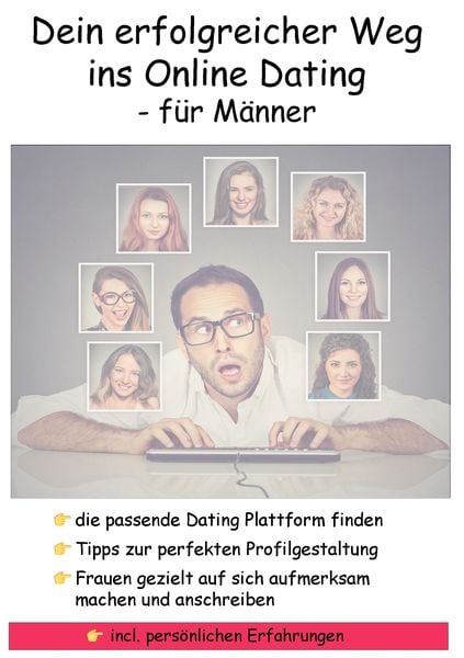 Dein erfolgreicher Weg ins Online Dating - für Männer, Taschenbuch von Frank Hückinghaus, Tredition, 9783347617285