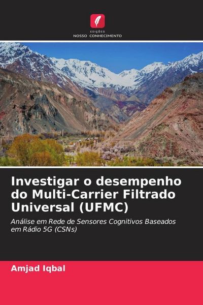 Produktbild: Investigar o desempenho do Multi-Carrier Filtrado Universal (UFMC)