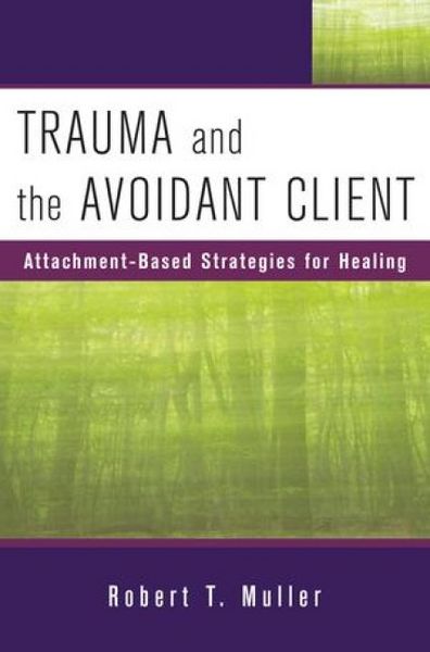 Produktbild: Trauma and the Avoidant Client