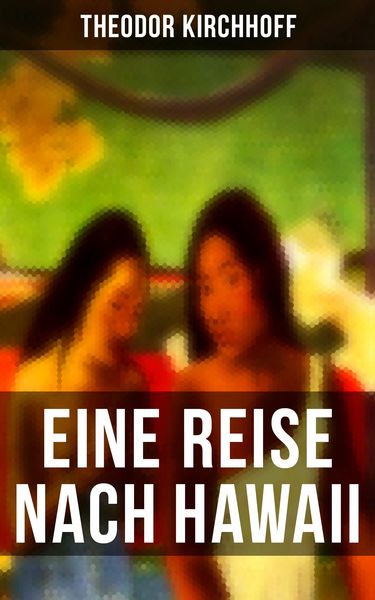 Produktbild: Eine Reise nach Hawaii