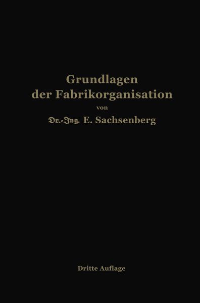 Produktbild: Grundlagen der Fabrikorganisation