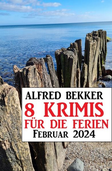Produktbild: 8 Krimis f&uuml;r die Ferien Februar 2024