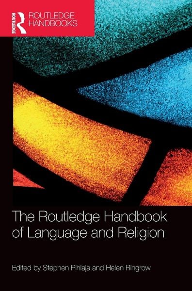 Produktbild: The Routledge Handbook of Language and Religion
