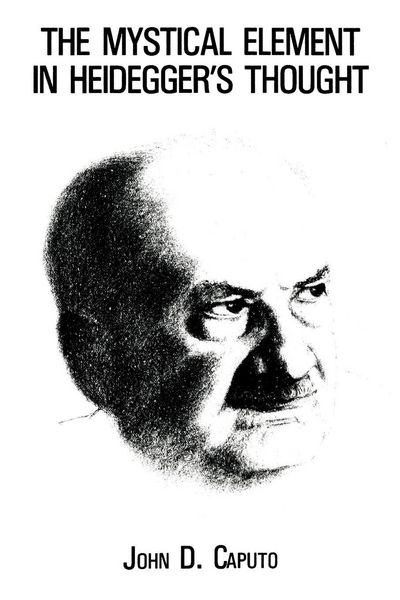 Produktbild: Mystical Element in Heidegger's Thought