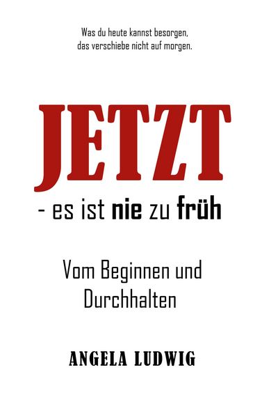 Produktbild: Jetzt - es ist nie zu fr&uuml;h!