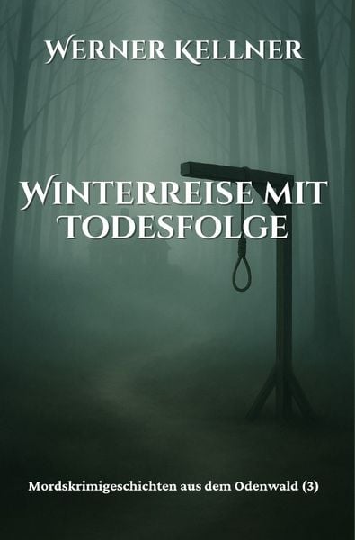 Produktbild: Mordskrimigeschichte aus dem Odenwald / Winterreise mit Todesfolge