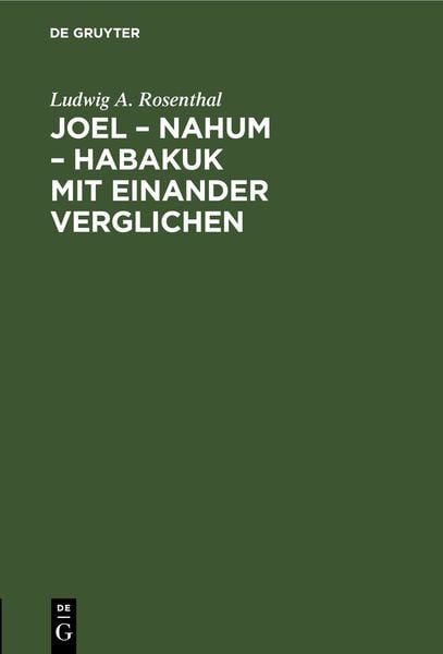 Produktbild: Joel &ndash; Nahum &ndash; Habakuk mit einander verglichen