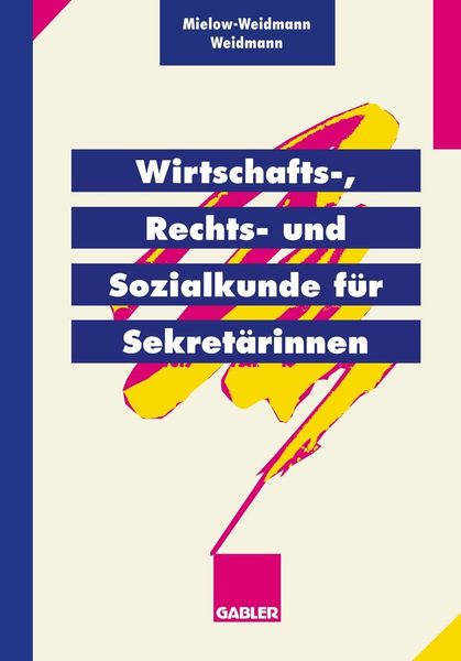 Produktbild: Wirtschafts-, Rechts- und Sozialkunde f&uuml;r Sekret&auml;rinnen