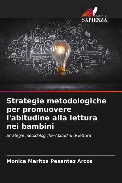 Produktbild: Strategie metodologiche per promuovere l'abitudine alla lettura nei bambini