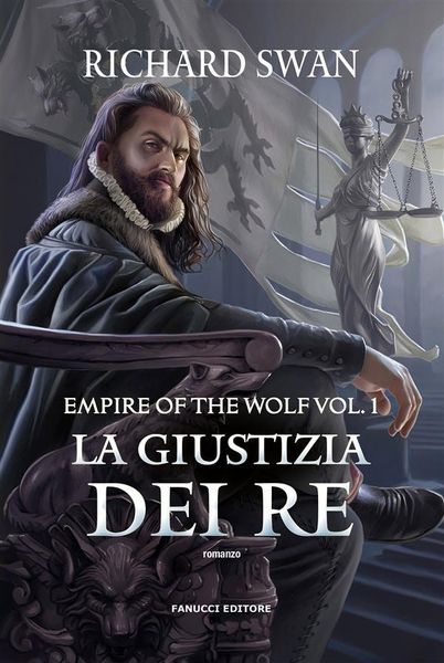 Produktbild: La giustizia dei re - The Empire of the Wolf vol. 1