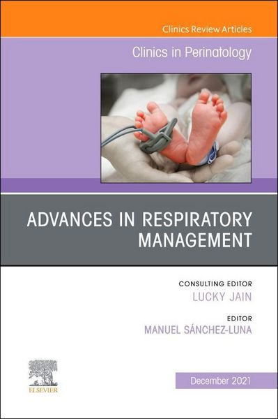 Produktbild: Advances in Respiratory Management, an Issue of Clinics in Perinatology