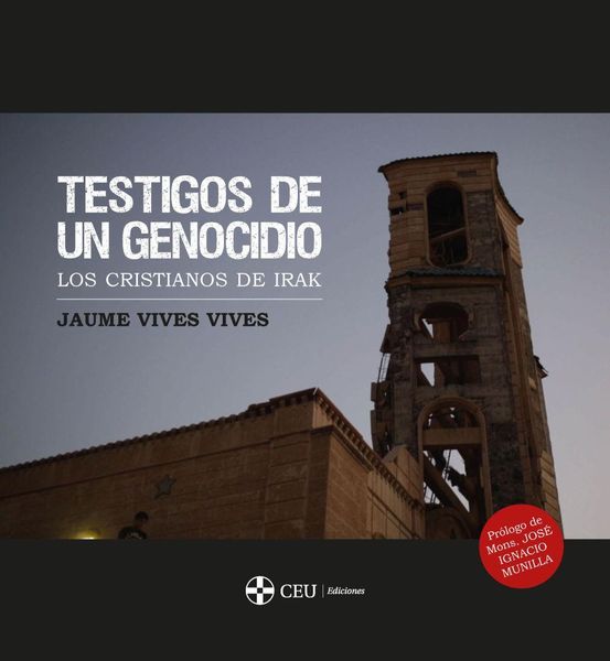 Produktbild: Testigos de un genocidio : los cristianos de Irak