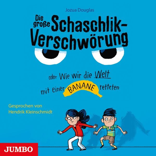 Die große Schaschlik-Verschwörung oder Wie wir die Welt mit einer Banane retteten - Jozua Douglas, CD, 9783833739491