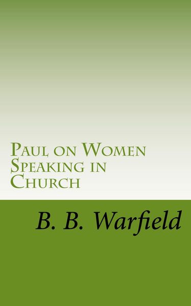 Produktbild: Paul on Women Speaking in Church