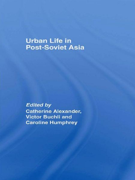 Produktbild: Urban Life in Post-Soviet Asia