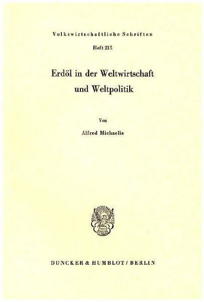 Produktbild: Erd&ouml;l in der Weltwirtschaft und Weltpolitik.