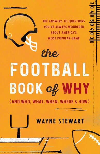 Produktbild: Football Book of Why (and Who, What, When, Where, and How)