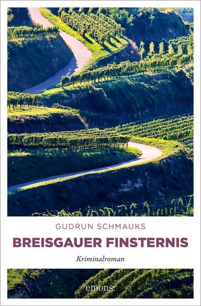 Breisgauer Finsternis, Taschenbuch von Gudrun Schmauks, Emons Verlag, 9783740820442