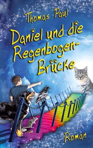 Produktbild: Daniel und die Regenbogenbr&uuml;cke