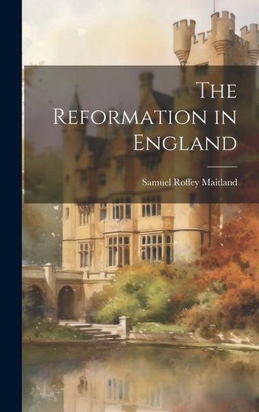 Produktbild: The Reformation in England