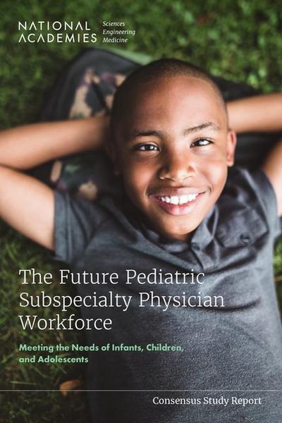 Produktbild: The Future Pediatric Subspecialty Physician Workforce