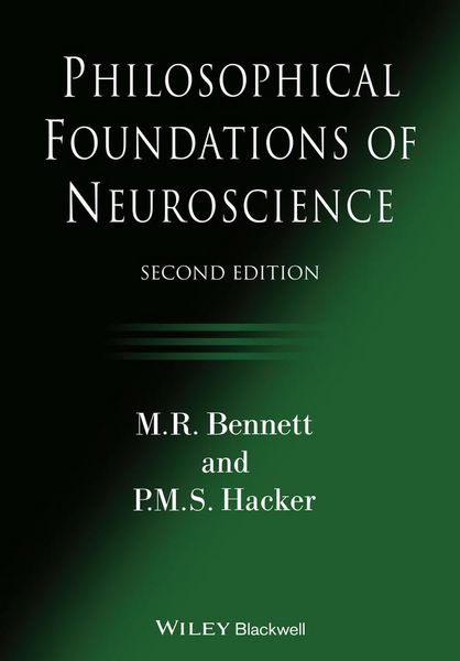 Produktbild: Philosophical Foundations of Neuroscience