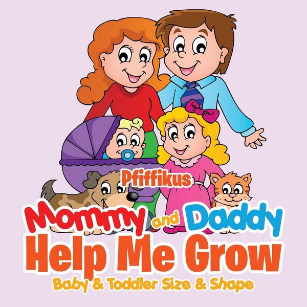 Produktbild: Mommy and Daddy Help Me GrowBaby & Toddler Size & Shape