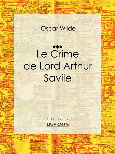 Produktbild: Le Crime de Lord Arthur Savile