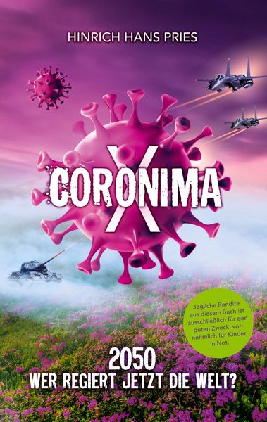 Coronima X, Taschenbuch von Hans Pries, BoD – Books on Demand, 9783755781653