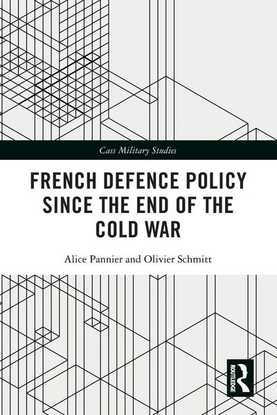 Produktbild: French Defence Policy Since the End of the Cold War