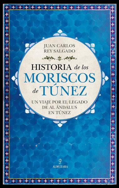Produktbild: Historia de los moriscos de T&uacute;nez
